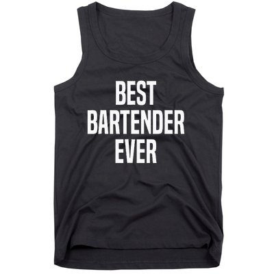 Best Bartender Ever Tank Top