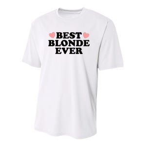 Best Blonde Ever Youth Performance Sprint T-Shirt