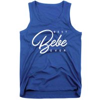 Best Bebe Ever Gift Tank Top