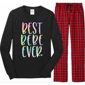 Best Bebe Ever Funny Gift Mother's Day Tie Dye Gift Long Sleeve Pajama Set