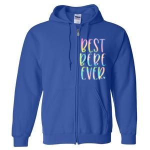 Best Bebe Ever Funny Gift Mother's Day Tie Dye Gift Full Zip Hoodie