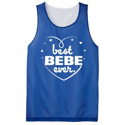 Best Bebe Ever Grandma Mothers Day Birthday Funny Gift Cool Gift Mesh Reversible Basketball Jersey Tank