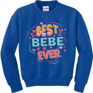 Best Bebe Ever Grandma Mother's Day Christmas Bebe Funny Gift Kids Sweatshirt