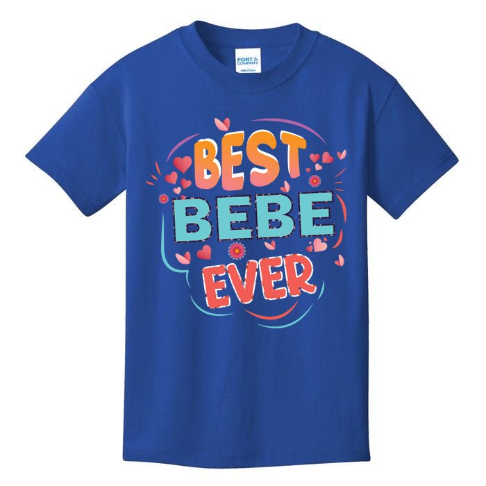 Best Bebe Ever Grandma Mother's Day Christmas Bebe Funny Gift Kids T-Shirt