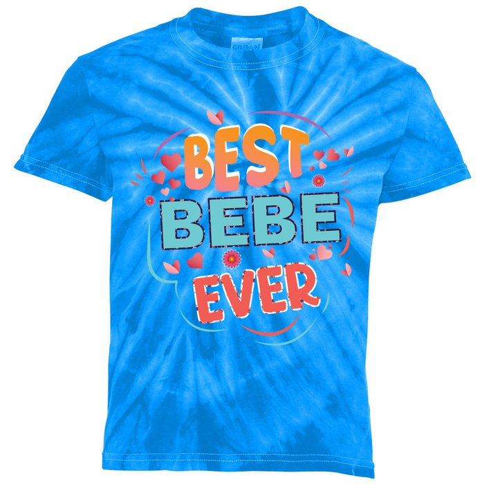 Best Bebe Ever Grandma Mother's Day Christmas Bebe Funny Gift Kids Tie-Dye T-Shirt