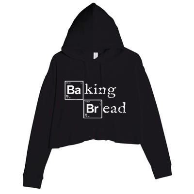 Baking Bread funny food bread baker bread maker bread Crop Fleece Hoodie