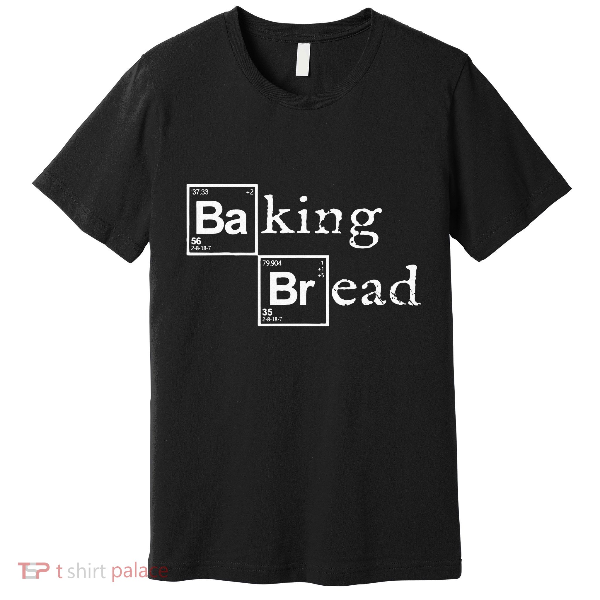 Baking Bread funny food bread baker bread maker bread Premium T-Shirt