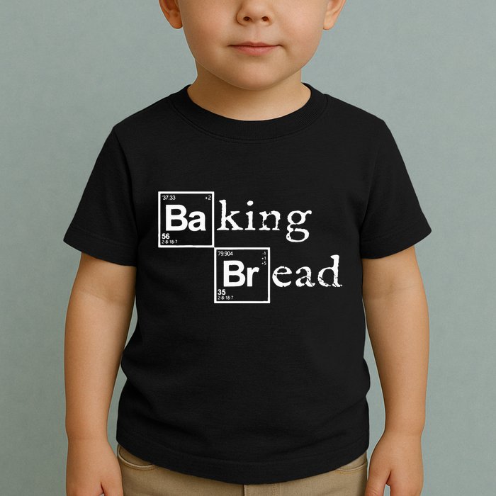 Baking Bread funny food bread baker bread maker bread Toddler T-Shirt
