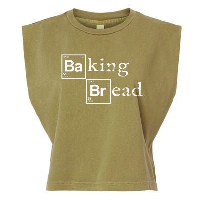 Baking Bread funny food bread baker bread maker bread Garment-Dyed Women's Muscle Tee