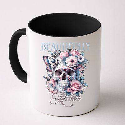 Beautifully Broken Funny Distressed Meme Christian Quote Mug
