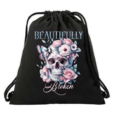 Beautifully Broken Funny Distressed Meme Christian Quote Drawstring Bag