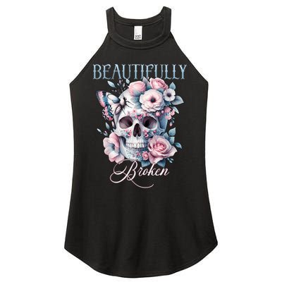 Beautifully Broken Funny Distressed Meme Christian Quote Women's Perfect Tri Rocker Tank
