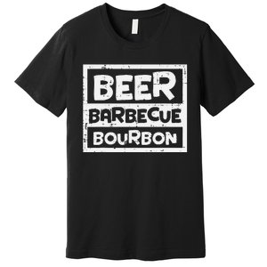 Barbecue Bourbon Fun Bbq Grill Meat Grilling Master Dad Premium T-Shirt