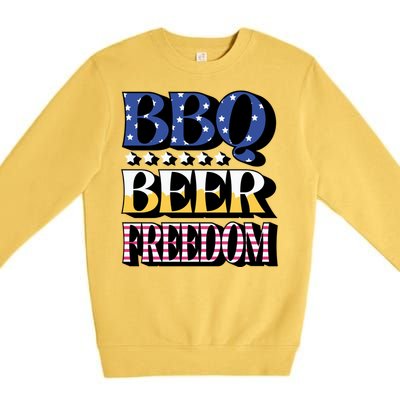 Bbq Beer Freedom 4th Of July America Pariotic Usa Party Gift Premium Crewneck Sweatshirt