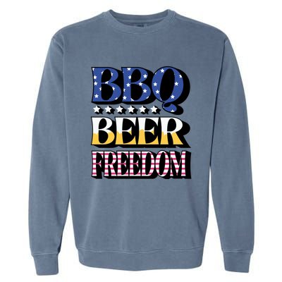 Bbq Beer Freedom 4th Of July America Pariotic Usa Party Gift Garment-Dyed Sweatshirt