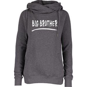 Big Brother Funny For Family Womens Funnel Neck Pullover Hood