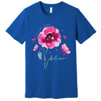 Believe Butterfly Flower Pink Ribbon Breast Cancer Awareness Premium T-Shirt