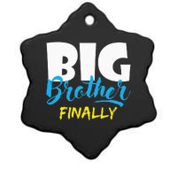 Big Brother Finally Pregnancy Announcement Baby Shower Ceramic Star Ornament