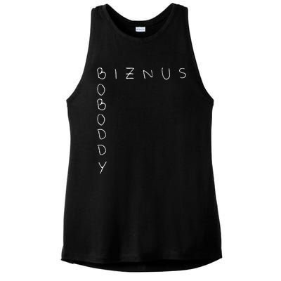 Boboddy Biznus. Funny Acronym Ladies PosiCharge Tri-Blend Wicking Tank