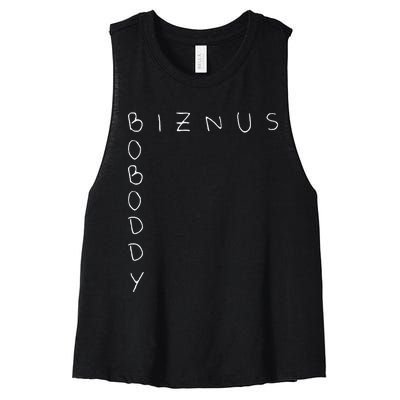 Boboddy Biznus. Funny Acronym Women's Racerback Cropped Tank