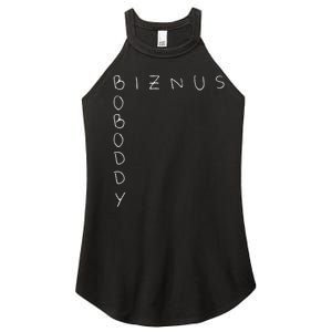 Boboddy Biznus. Funny Acronym Women's Perfect Tri Rocker Tank