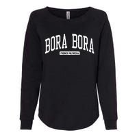 Bora Bora French Polynesia College University Style Womens California Wash Sweatshirt