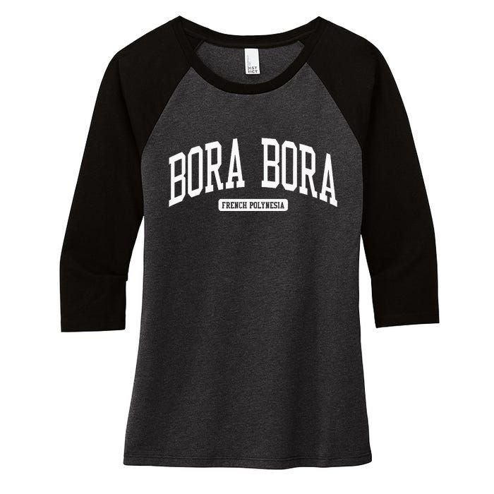 Bora Bora French Polynesia College University Style Women's Tri-Blend 3/4-Sleeve Raglan Shirt