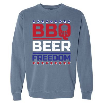 Bbq Beer Freedom Grilling Alcohol Gift Funny Gift Garment-Dyed Sweatshirt