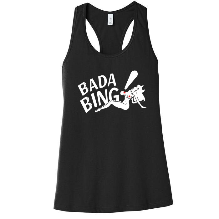 Bada Bing Funny Women's Racerback Tank