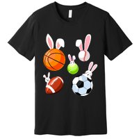 Basketball Baseball Football Soccer Sports Easter Bunny Premium T-Shirt