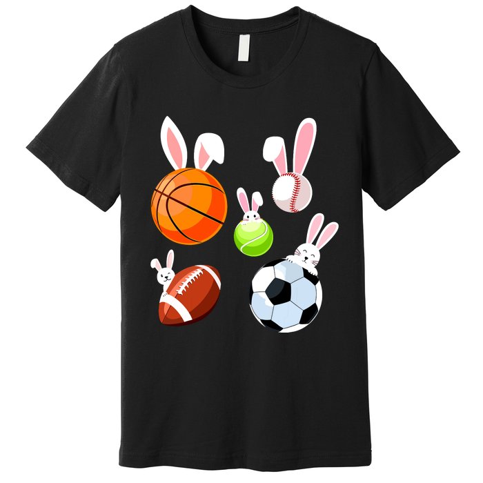 Basketball Baseball Football Soccer Sports Easter Bunny Premium T-Shirt