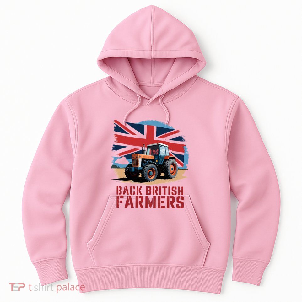Back British Farmers Uk Farmers Protest Hoodie