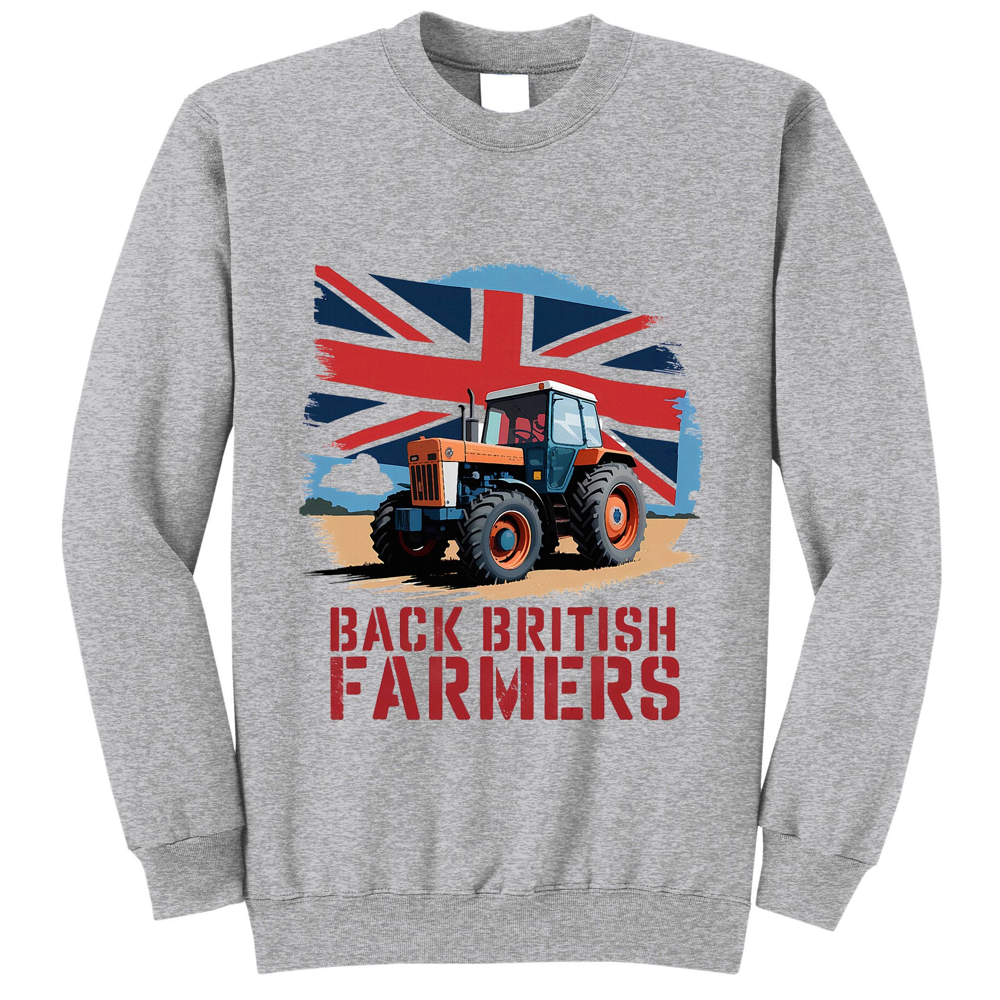Back British Farmers Uk Farmers Protest Tall Sweatshirt