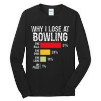 Bowling Bowler Funny Bowling Player Lover Team Pun Tall Long Sleeve T-Shirt