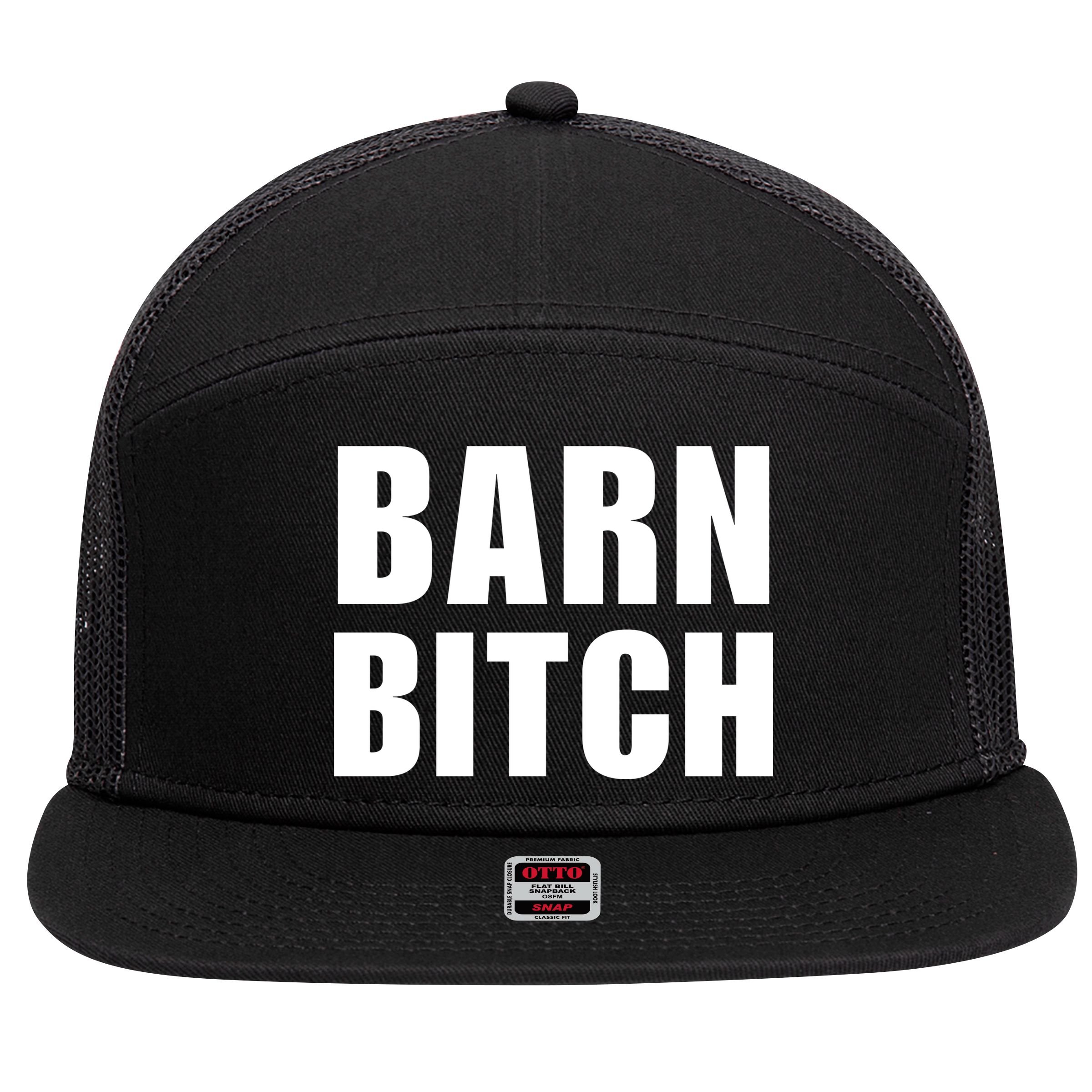 Barn Bitch Funny Saying Sarcastic Farming Farmer 7 Panel Mesh Trucker Snapback Hat