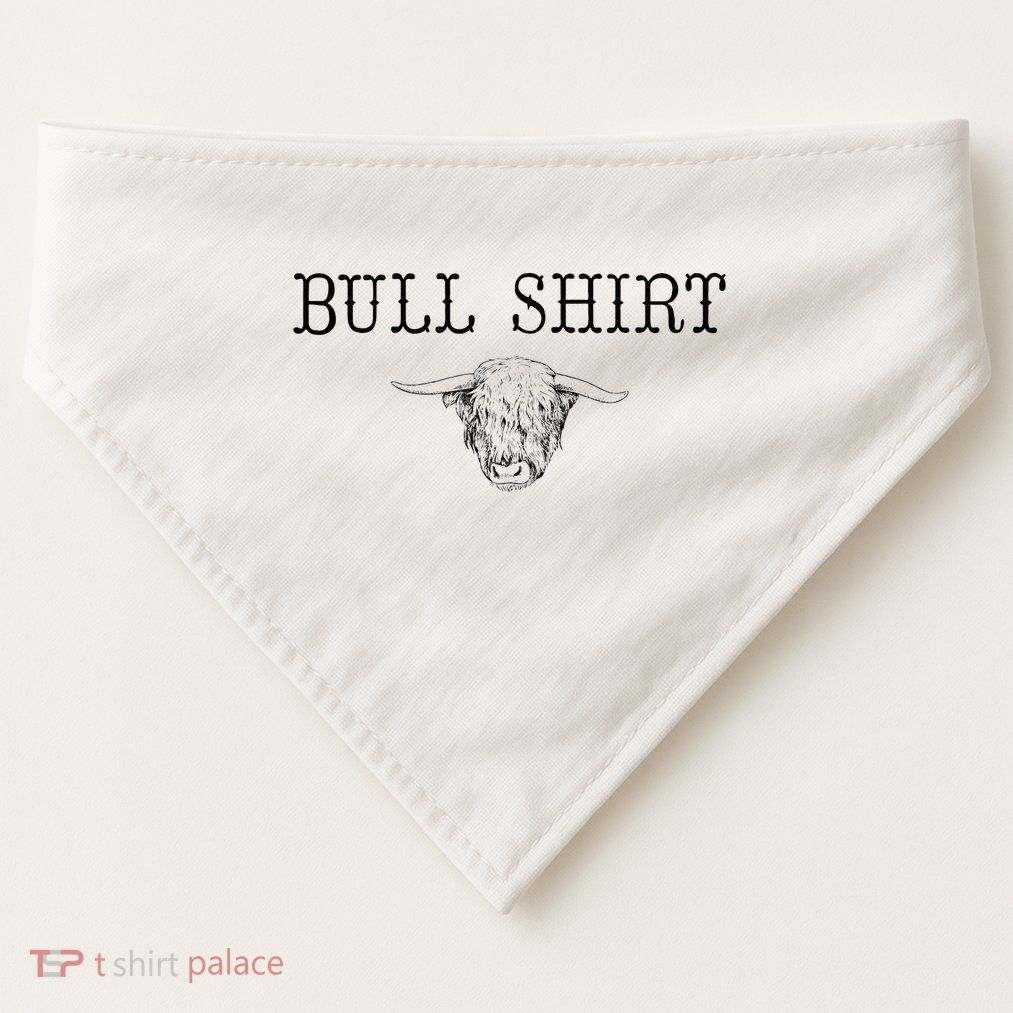 Bullshirt Bull Funny Western Rodeo Design Statement USA-Made Doggie Bandana