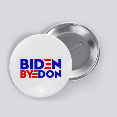 Biden Byedon Funny Politcal Anti Biden Button