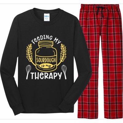 Bread Baking Feeding My Sourdough Is My Therapy Bread Baker Cool Gift Long Sleeve Pajama Set