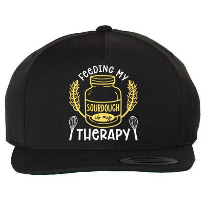 Bread Baking Feeding My Sourdough Is My Therapy Bread Baker Cool Gift Wool Snapback Cap