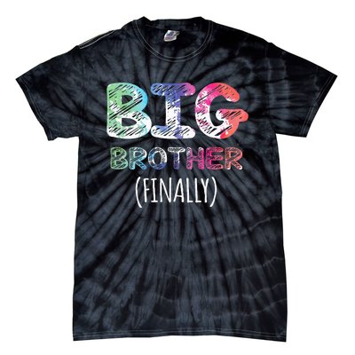 Big Brother Finally Toddlers Big Brother Tie-Dye T-Shirt