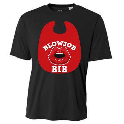 Blowjob Bib Funny Adult Dirty Humor Blowjob Bib Cooling Performance Crew T-Shirt