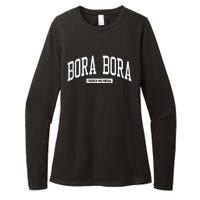 Bora Bora French Polynesia College Womens CVC Long Sleeve Shirt