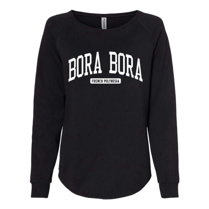 Bora Bora French Polynesia College Womens California Wash Sweatshirt