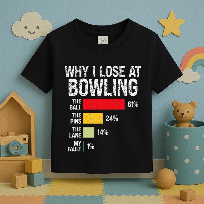 Bowling Bowler Funny Bowling Player Lover Team Pun Toddler T-Shirt