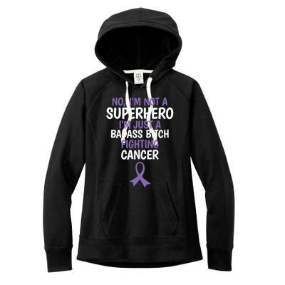 Badass Bitch Fighting Cancer Quote Funny Gift Women's Fleece Hoodie