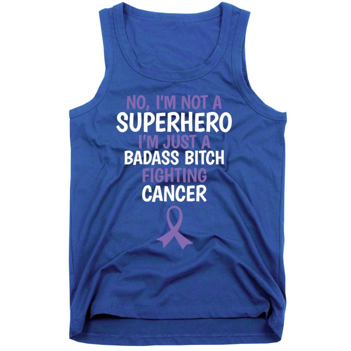 Badass Bitch Fighting Cancer Quote Funny Gift Tank Top