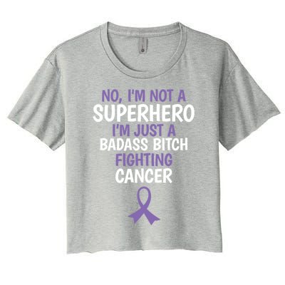 Badass Bitch Fighting Cancer Quote Funny Gift Women's Crop Top Tee