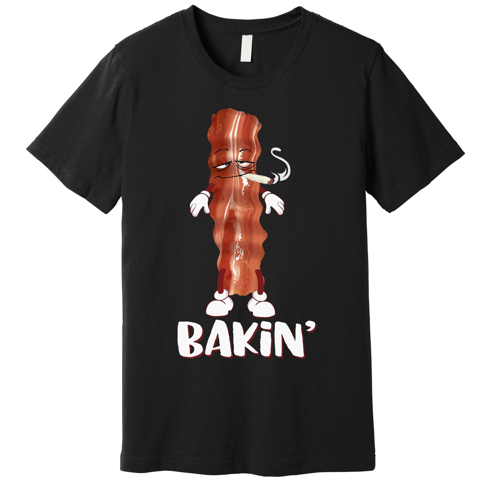 Bakin Bacon Funny 420 Marijuana Smoke Weed Pot Premium T-Shirt