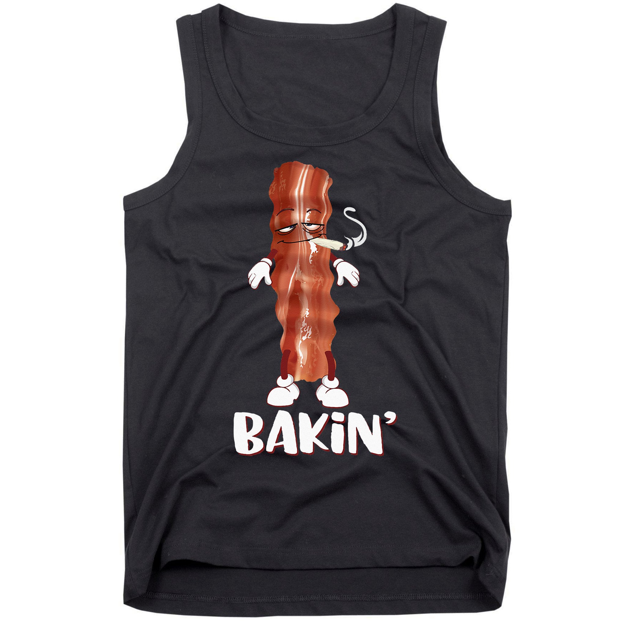 Bakin Bacon Funny 420 Marijuana Smoke Weed Pot Tank Top