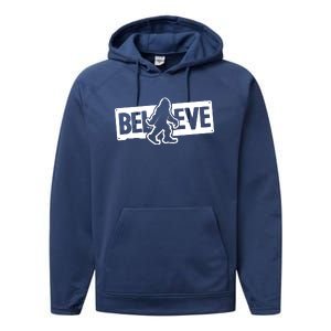 Believe Big Foot Sasquatch Bigfoot Performance Fleece Hoodie